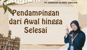 Pendampingan dari Awal hingga Selesai